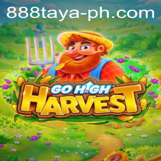 Unveiling GoHighHarvest: A Thrilling Experience with 888 Taya